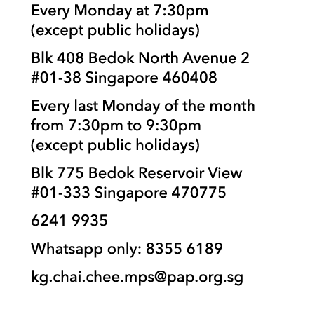 Every Monday at 7:30pm (except public holidays) Blk 408 Bedok North Avenue 2 #01 38 Singapore 460408 Every last Monda...