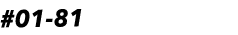 #01 81