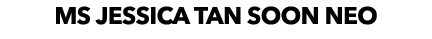 Ms Jessica Tan Soon Neo