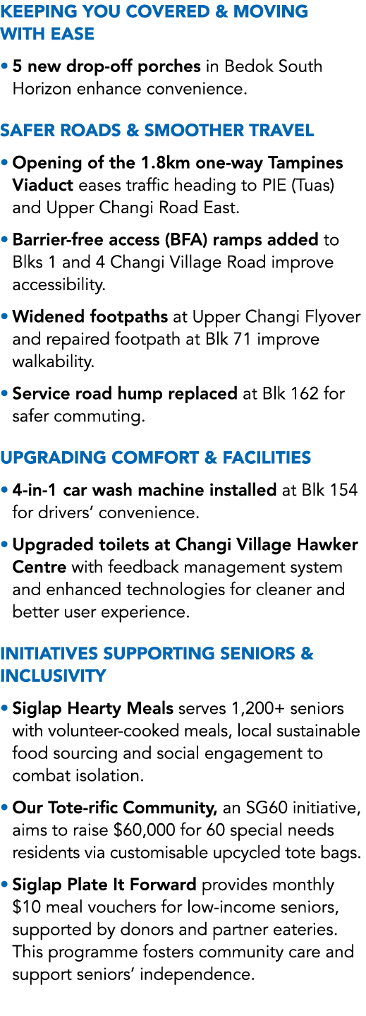 Keeping You Covered & Moving with Ease • 5 new drop off porches in Bedok South Horizon enhance convenience. Safer Roa...