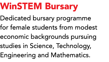 WinSTEM Bursary Dedicated bursary programme for female students from modest economic backgrounds pursuing studies in ...