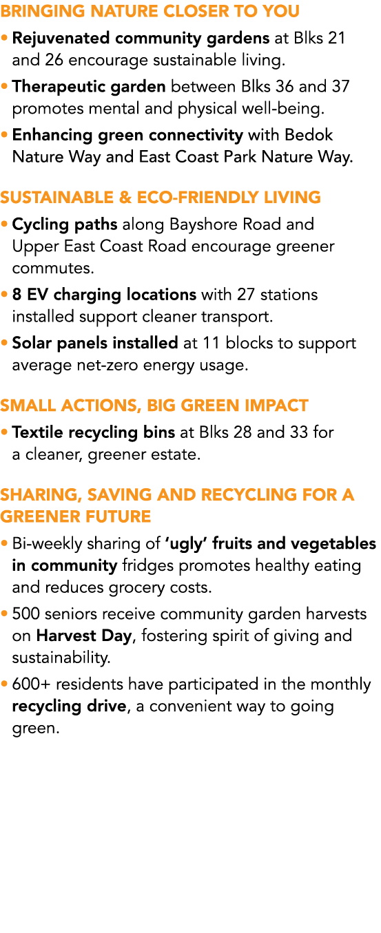Bringing Nature Closer to You • Rejuvenated community gardens at Blks 21 and 26 encourage sustainable living. • Thera...